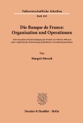 Cover-Bild zum Titel 'Die Banque de France: Organisation und Operationen.' von 'Margrit Mersch'