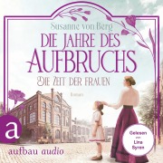 Cover-Bild zum Titel 'Die Zeit der Frauen - Die Jahre des Aufbruchs' von 'Susanne von Berg'