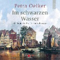 Im schwarzen Wasser - Petra Oelker