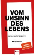 Vom Unsinn des Lebens - Amir Kassaei