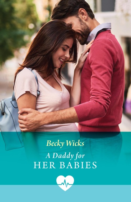 A Daddy For Her Babies - Becky Wicks