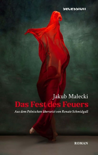 Das Fest des Feuers - Jakub Malecki