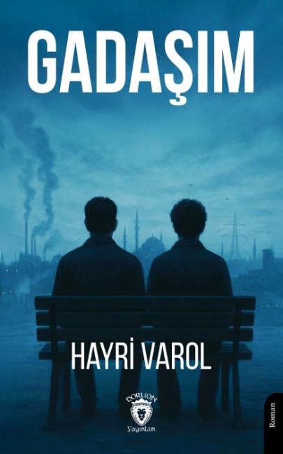 Gadasim - Hayri Varol