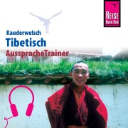 Cover-Bild zum Titel 'Reise Know-How Kauderwelsch AusspracheTrainer Tibetisch' von 'Florian Reissinger'