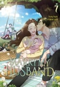 Cover-Bild zum Titel 'Marry My Husband 7' von 'Sojak Sung'