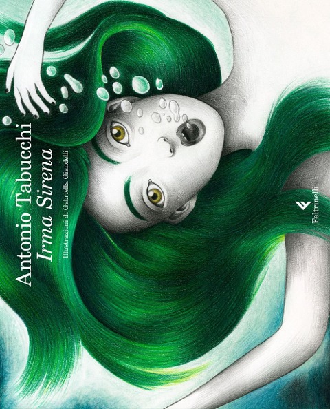 Irma sirena - Antonio Tabucchi