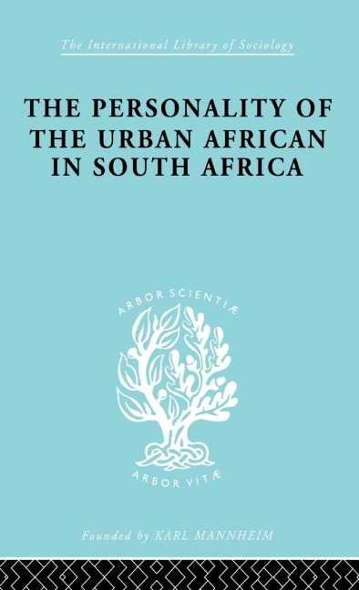 The Personality of the Urban African in South Africa - C. de Ridder