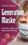 Cover-Bild zum Titel 'Generation Maske' von 'Stefan W. Hockertz'