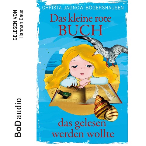 Das kleine rote Buch, das gelesen werden wollte - Christa Jagnow-Bögershausen