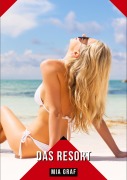 Cover-Bild zum Titel 'Das Resort' von 'Mia Graf'