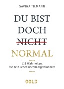 Cover-Bild zum Titel 'Du bist doch (nicht) normal' von 'Savina Tilmann'