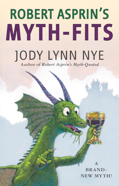 Robert Asprin's Myth-Fits - Jody Lynn Nye