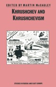 Cover-Bild zum Titel 'Khrushchev and Khrushchevism' von 'Martin Mccauley'