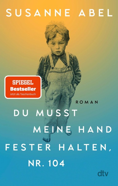 Du musst meine Hand fester halten, Nr. 104 - Susanne Abel