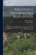 Cover-Bild zum Titel 'Bibliotheca Reformatoria Neerlandica: Deel. Het Offer Des Heeren (De Oudste Verzameling Doopsgezinde Martelaarsbrieven En Offerliederen) Bewerkt Door' von 'Samuel Cramer, Fredrik Pijper'