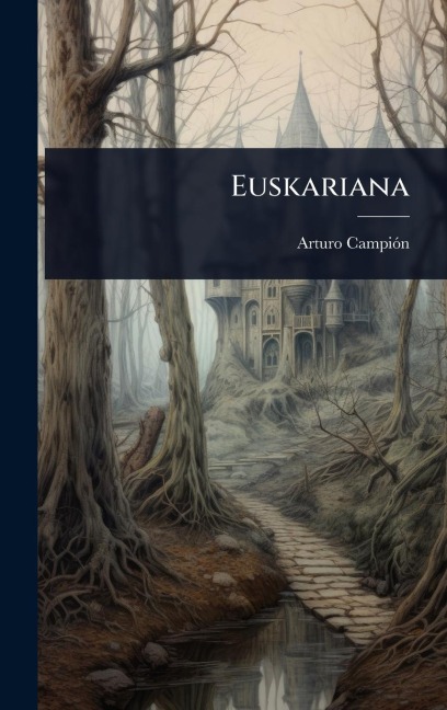Euskariana - Arturo Campiã3n