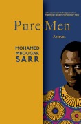 Cover-Bild zum Titel 'Pure Men' von 'Mohamed Mbougar Sarr'