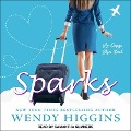 Cover-Bild zum Titel 'Sparks' von 'Wendy Higgins'