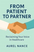 Cover-Bild zum Titel 'From Patient To Partner' von 'Aurel Nance'