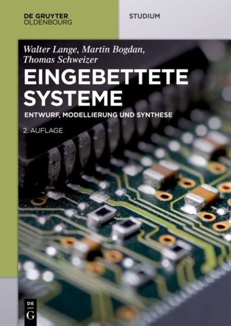 Eingebettete Systeme - Walter Lange, Thomas Schweizer, Martin Bogdan