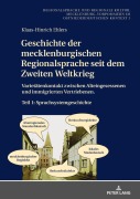 Cover-Bild zum Titel 'Geschichte der mecklenburgischen Regionalsprache seit dem Zweiten Weltkrieg' von 'Klaas-Hinrich Ehlers'
