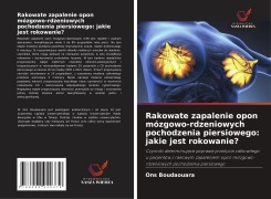 Cover-Bild zum Titel 'Rakowate zapalenie opon mózgowo-rdzeniowych pochodzenia piersiowego: jakie jest rokowanie?' von 'Ons Boudaouara'