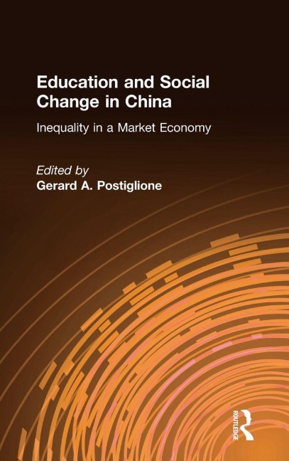 Education and Social Change in China - Gerard A. Postiglione