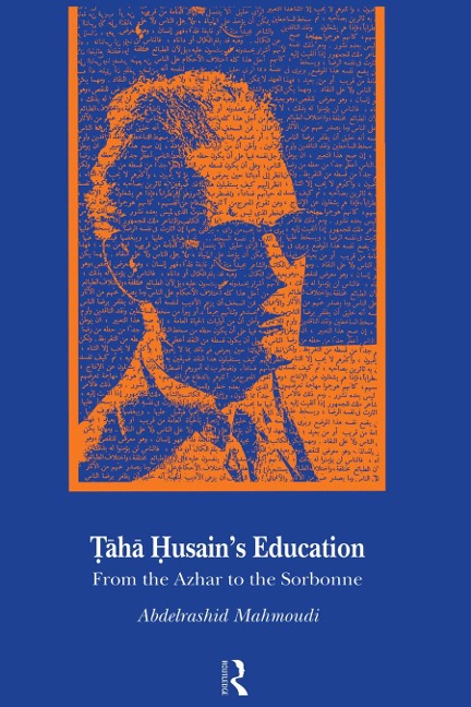 Taha Husain's Education - Abdelrashid Mahmoudi