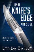 Cover-Bild zum Titel 'On a Knife's Edge - The Prequel' von 'Lynda Bailey'
