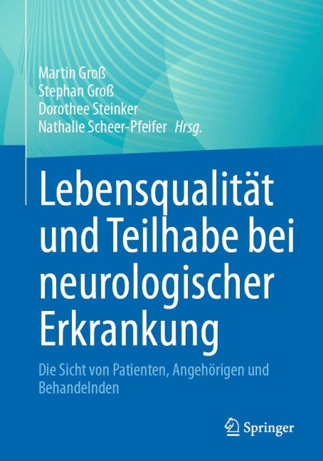 Lebensqualität und Teilhabe bei neurologischer Erkrankung - 