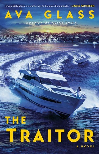 The Traitor - Ava Glass