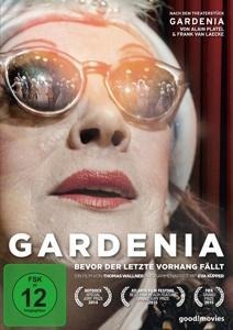 Gardenia-Bevor der letzte Vorhang fällt - 