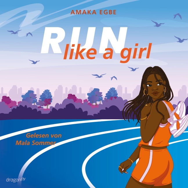 Run Like A Girl - Amaka Egbe