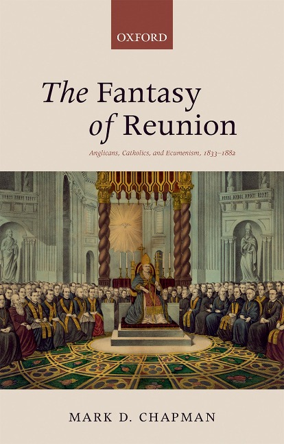 The Fantasy of Reunion - Mark D. Chapman