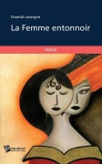 Cover-Bild zum Titel 'La Femme entonnoir' von 'Chantal Lavergne'