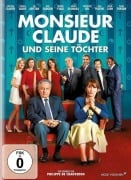Cover-Bild zum Titel 'Monsieur Claude und seine Töchter' von 'Philippe de Chauveron, Guy Laurent, Marc Chouarain'