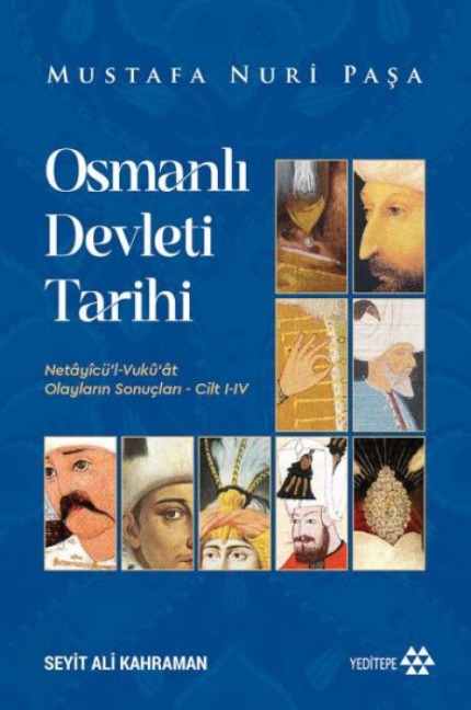 Osmanli Devleti Tarihi - Mustafa Nuri Pasa