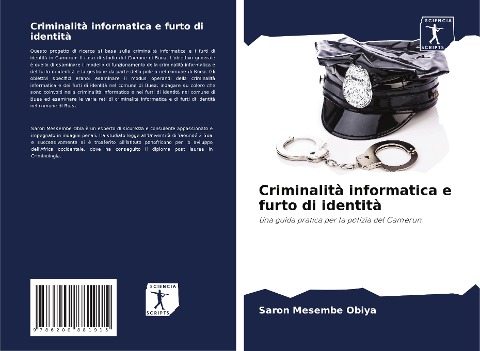 Criminalità informatica e furto di identità - Saron Mesembe Obiya
