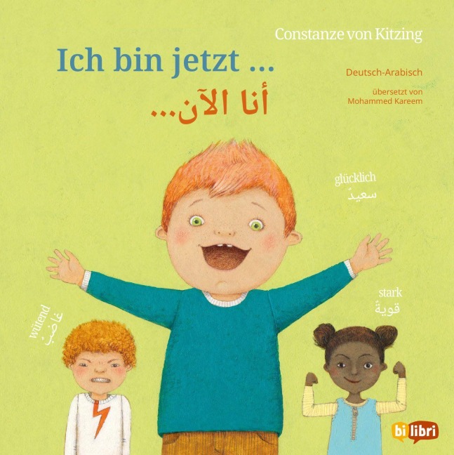 Ich bin jetzt ... (Deutsch-Arabisch) - Constanze Von Kitzing