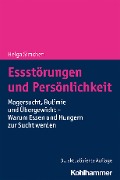 Essstörungen und Persönlichkeit - Helga Simchen