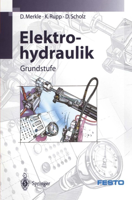 Elektrohydraulik - D. Merkle, D. Scholz, K. Rupp