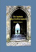Cover-Bild zum Titel 'De Laatste Psychotherapeut' von 'Meindert Gijzen'