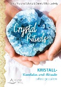 Cover-Bild zum Titel 'Crystal Rituals' von 'Anne-Mareike Schultz, Dennis Möck-Ludwig'