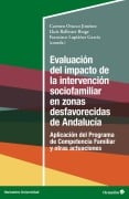 Evaluación del impacto de la intervención sociofamiliar en zonas desfavorecidas de Andalucía - 