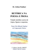 Cover-Bild zum Titel 'Retórica Na Poesia E Prosa: Tratado Metódico Acerca De Tropos, Figuras E Esquemas.' von 'Zoltan Paulinyi'