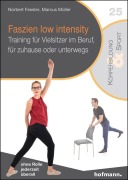 Cover-Bild zum Titel 'Faszien low intensity' von 'Norbert Fessler, Marcus Müller'