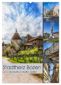 Stadtherz BOZEN (Wandkalender 2025 DIN A2 hoch), CALVENDO Monatskalender - Melanie Viola