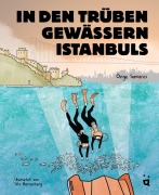 Cover-Bild zum Titel 'In den trüben Gewässern Istanbuls' von 'Özge Samanc¿'