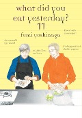 Cover-Bild zum Titel 'What Did You Eat Yesterday? 11' von 'Fumi Yoshinaga'