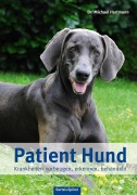 Cover-Bild zum Titel 'Patient Hund' von 'Michael Hartmann'